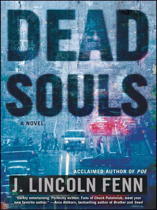 Title details for Dead Souls by J. Lincoln Fenn - Wait list